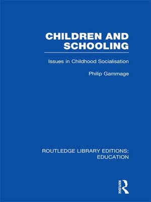 cover image of Children and Schooling